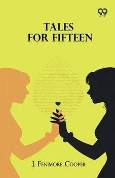 Paperback Tales For Fifteen Book
