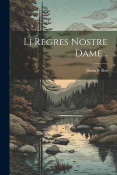 Paperback Li Regres Nostre Dame... [French] Book