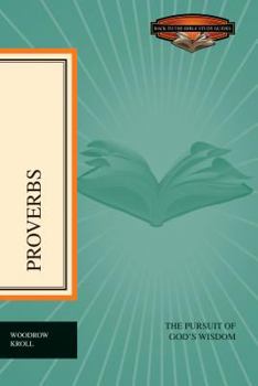 Paperback Proverbs: The Pursuit of God's Wisdom Book