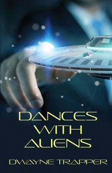 Paperback Dances With Aliens Book