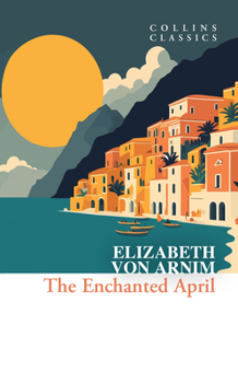 Paperback The Enchanted April Book