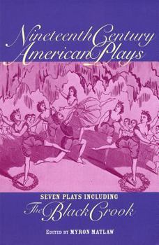 Paperback Nineteenth Century American Plays Book
