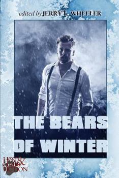 The Bears of Winter - Book #4 of the Hot & Hairy Fiction