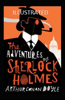 Paperback The Adventures of Sherlock Holmes Illustrated Book
