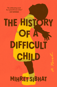 Hardcover The History of a Difficult Child Book