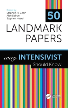 Hardcover 50 Landmark Papers Every Intensivist Should Know Book