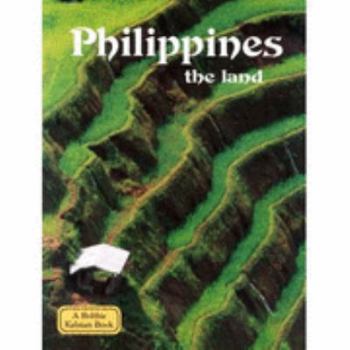 Paperback Philippines: The Land (Lands, Peoples & Cultures) Book
