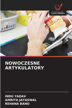 NOWOCZESNE ARTYKULATORY (Polish Edition)