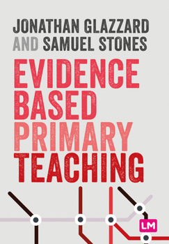 Hardcover Evidence Based Primary Teaching Book