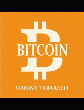 Paperback "Bitcoin: The Origin of Value" A revolution without masters, an immortal idea. Book