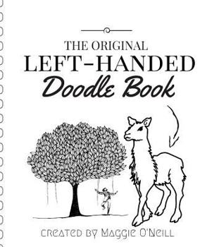 Paperback The Original Left Handed Doodle Book: for the Creative South Paw Book