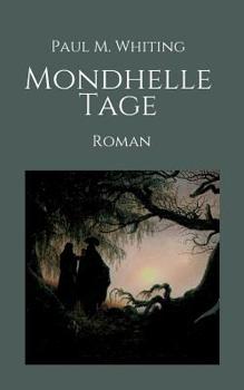 Paperback Mondhelle Tage [German] Book
