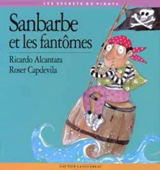 Sanbarbe et les fantômes - Book  of the Os segredos do pirata