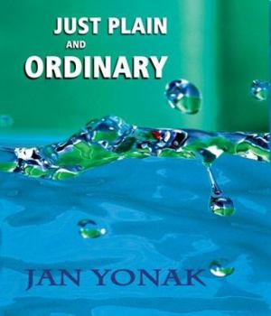Hardcover Just Plain And Ordinary Book