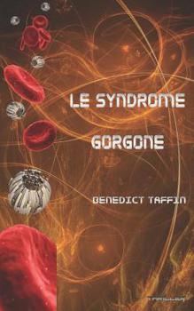 Paperback Le syndrome Gorgone [French] Book