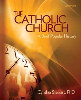Paperback The Catholic Church: A Brief Popular History Book