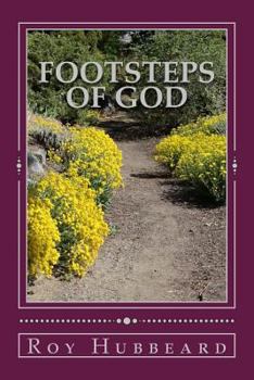 Paperback Footsteps of God: Walking With God Book