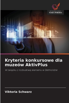Paperback Kryteria konkursowe dla muzeów AktivPlus [Polish] Book