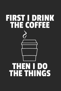 Kaffee Notizbuch: Kaffee Notizbuch für Liebhaber / Notizheft / Notizblock A5 (6x9in) Dotted Notebook / Punkteraster / 120 gepunktete Seiten (German Edition)