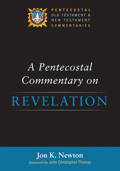 Paperback A Pentecostal Commentary on Revelation Book