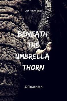 Paperback Beneath The Umbrella Thorn Book