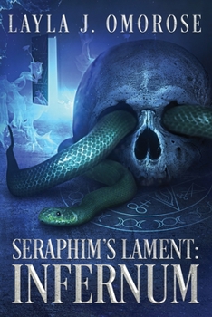 Paperback Seraphim's Lament: Infernum Book