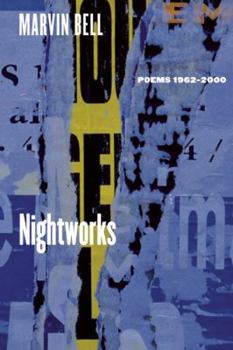 Hardcover Nightworks: Poems, 1962-2000 Book