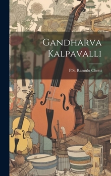 Hardcover Gandharva Kalpavalli [Telugu] Book