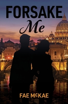 Paperback Forsake Me Book