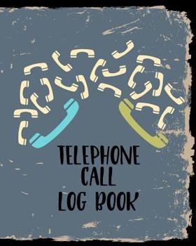 Paperback Telephone Call Log Book: Telephone Message Tracker Book
