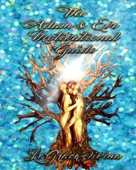 Paperback The Adam and Eve Motivational Guide Book