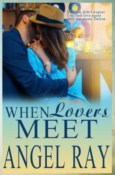 Paperback When Lovers Meet Book