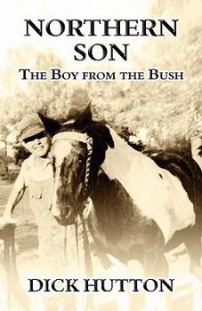Paperback Northern Son: The Boy from the Bush Book