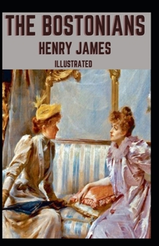 Paperback The Bostonians Illustrated Book