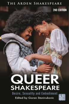 Hardcover Queer Shakespeare: Desire, Sexuality and Embodiment Book