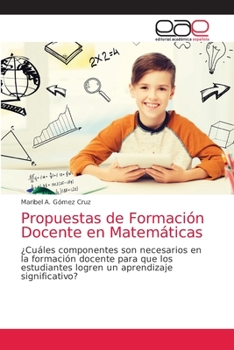 Paperback Propuestas de Formación Docente en Matemáticas [Spanish] Book