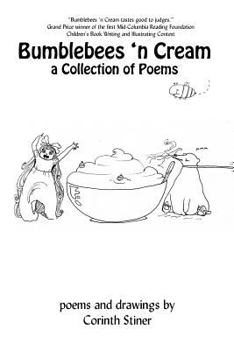 Paperback Bumblebees 'n Cream a Collection of Poems Book