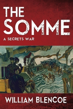 Paperback The Somme: A Secrets War Book