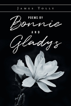 Paperback Poems by Bonnie and Gladys Book