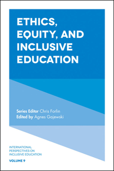 Hardcover Ethics, Equity, and Inclusive Education Book