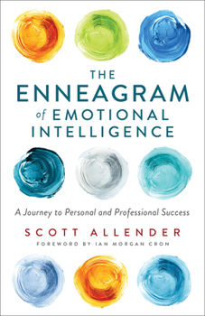 Paperback The Enneagram of Emotional Intelligence: A Journey to Personal and Professional Success Book