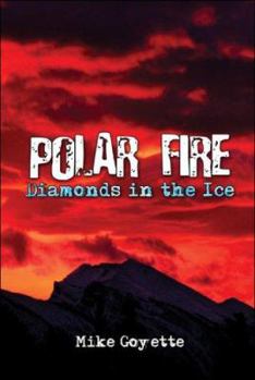 Paperback Polar Fire: Diamonds in the Ice Book