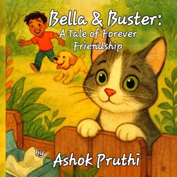 Paperback Bella & Buster: A Tale of Forever Friendship Book