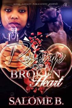 Paperback Revenge of a Broken Heart Book