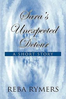 Paperback Sara's Unexpected Detour Book