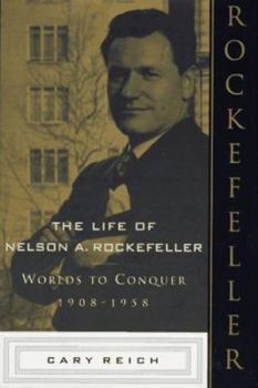 Hardcover The Life of Nelson A. Rockefeller Book