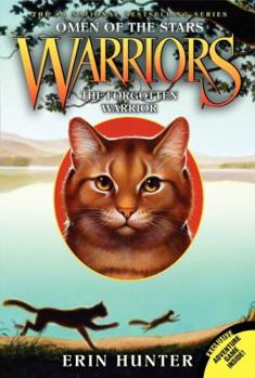 The Forgotten Warrior - Book #5 of the Warriors: Omen of the Stars