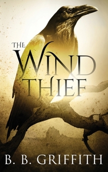 The Wind Thief (Vanished, #4) - Book #4 of the Vanished Series