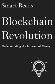 Paperback Blockchain Revolution: Understanding The Internet of Money Book