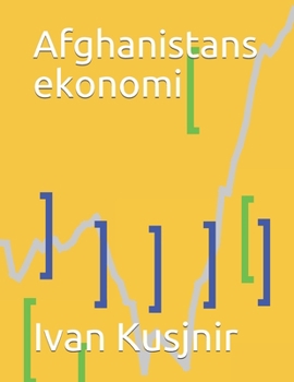 Paperback Afghanistans ekonomi [Swedish] Book